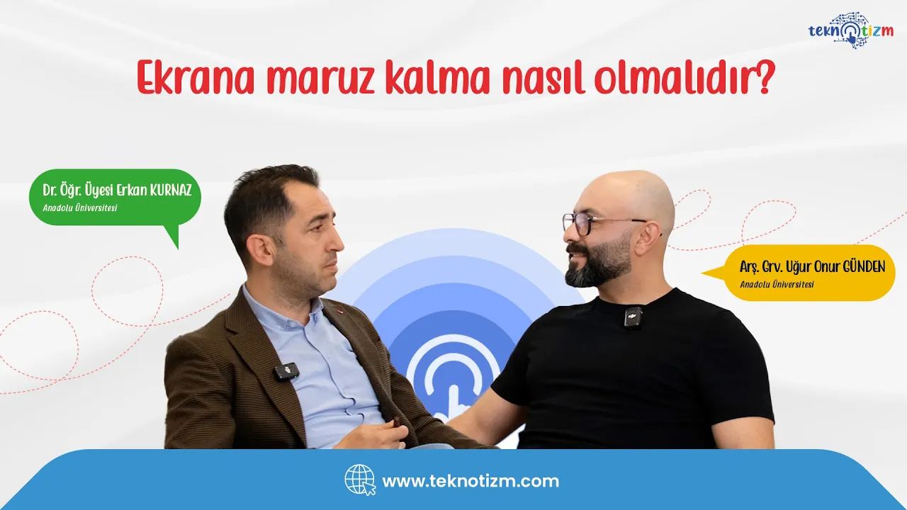 Ekrana maruz kalma nasıl olmalıdır?