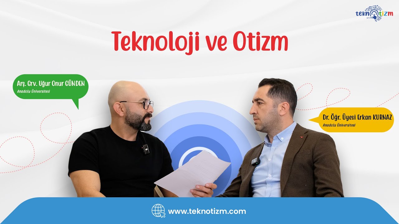 Teknoloji ve Otizm