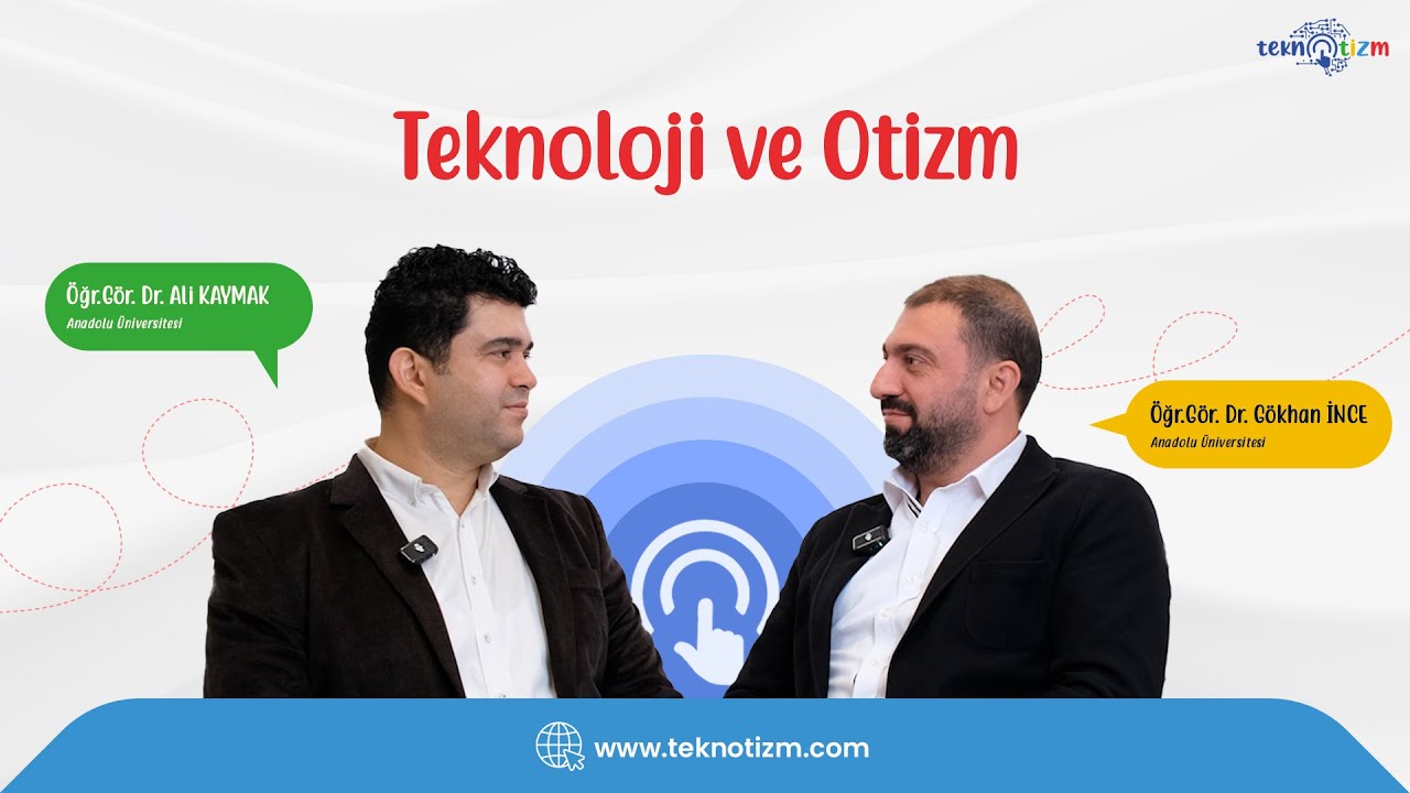 Teknoloji ve Otizm