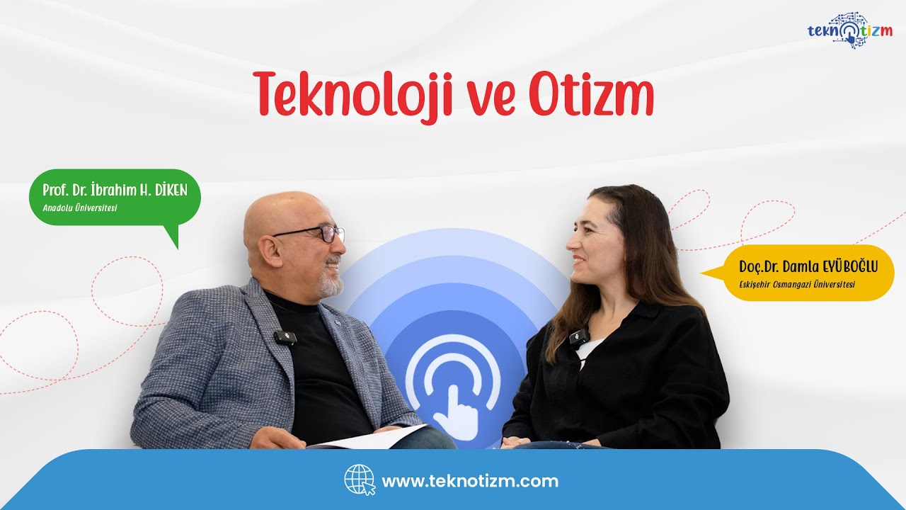 Teknoloji ve Otizm