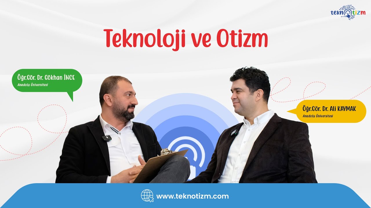 Teknoloji ve Otizm